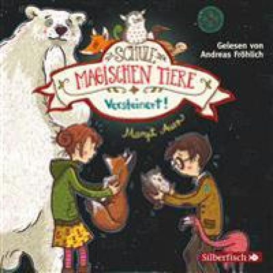 Die Schule der magischen Tiere 09: Versteinert!