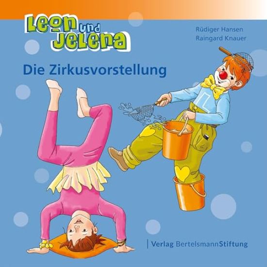 Leon und Jelena - Die Zirkusvorstellung