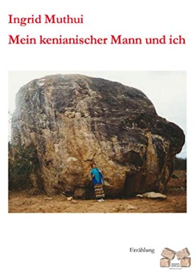 Mein kenianischer Mann und ich