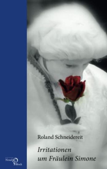 Irritationen um Fräulein Simone
