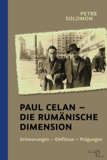 Paul Celan - Die rumänische Dimension