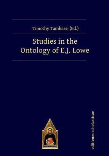 Studies in the Ontology of E.J. Lowe