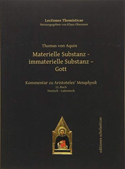 Materielle Substanz, immaterielle Substanz, Gott