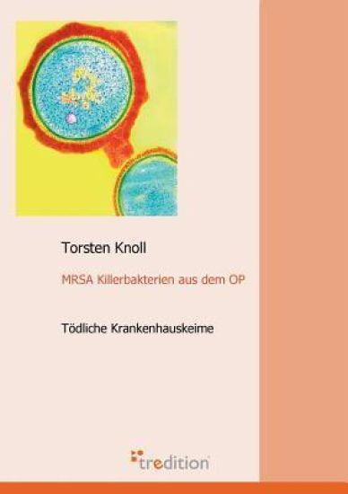Mrsa Killerbakterien Aus Dem Op