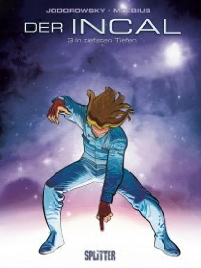 Der Incal 03. In tiefsten Tiefen