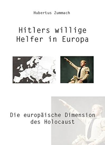 Hitlers willige Helfer in Europa