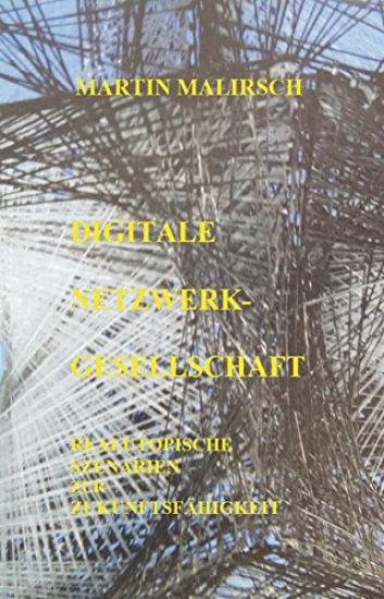 Digitale Netzwerkgesellschaft
