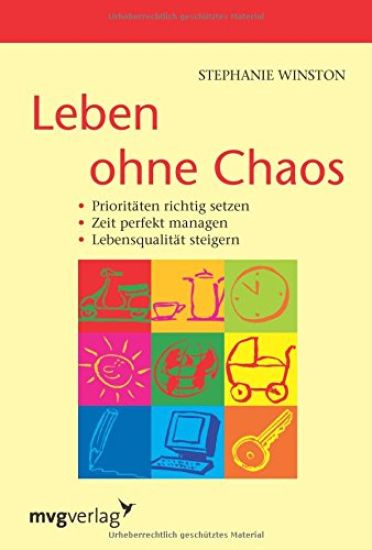 Leben ohne Chaos