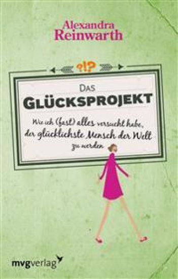 Das Glücksprojekt