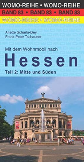 Mit dem Wohnmobil nach Hessen