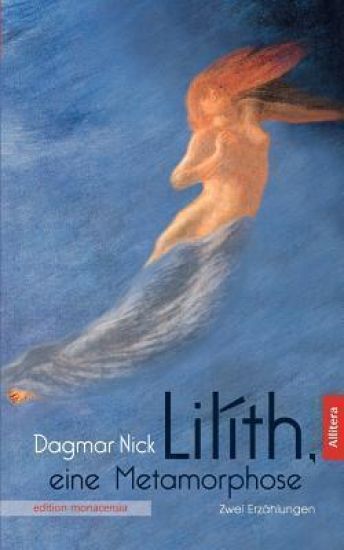Lilíth, eine Metamorphose