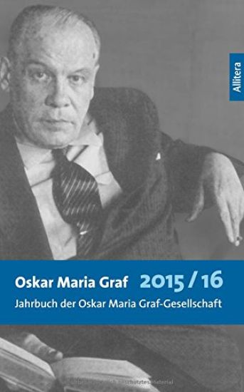 Oskar Maria Graf 2015/2016