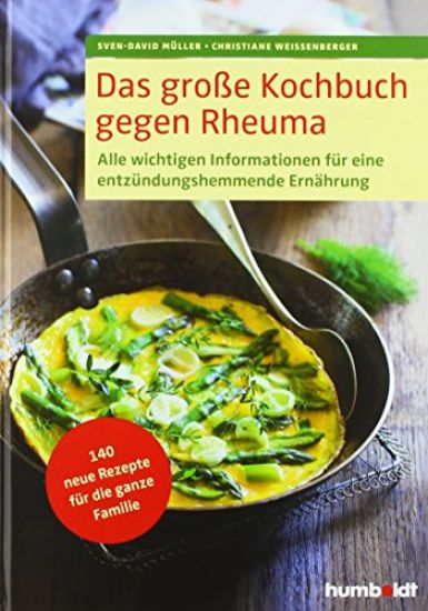 Das große Kochbuch gegen Rheuma
