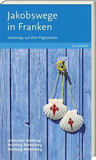 Jakobswege in Franken
