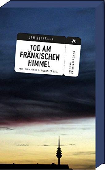 Tod am fränkischen Himmel