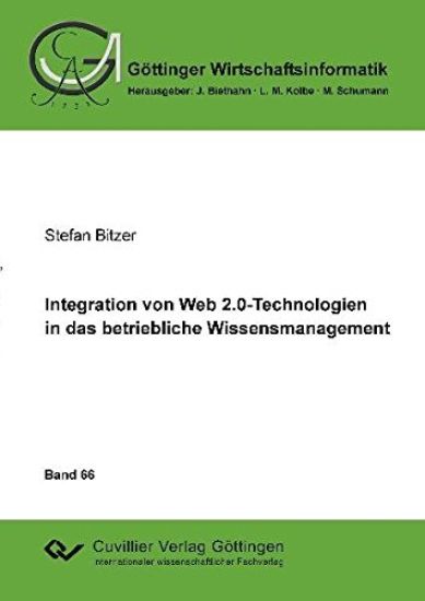 Integration von Web 2.0-Technologien in das betriebliche Wissensmanagment