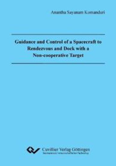 Guidance and Control of a Spacecraft to Rendevous and Dock with a Non-cooperative Target