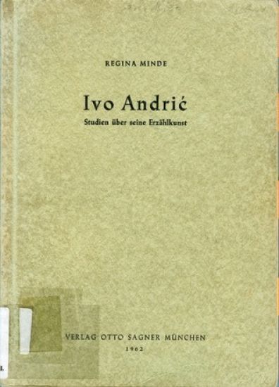 Ivo Andric. Studien ueber seine Erzaehlkunst