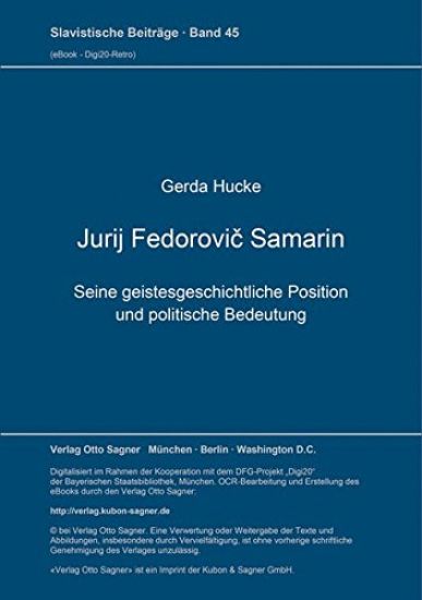 Jurij Fedorovic Samarin. Seine geistesgeschichtliche Position und politische Bedeutung