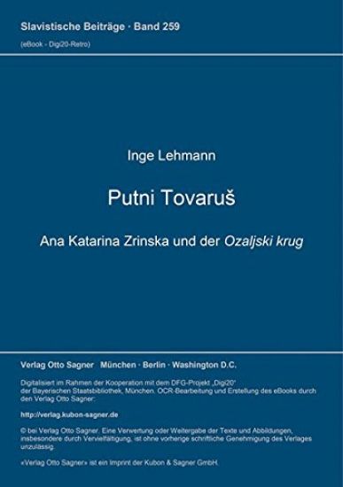Putni tovarus. Ana Katarina Zrinska und der Ozaljski krug