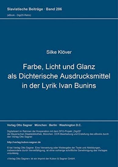 Farbe, Licht und Glanz als dichterische Ausdrucksmittel in der Lyrik Ivan Bunins
