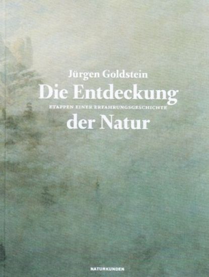 Die Entdeckung der Natur