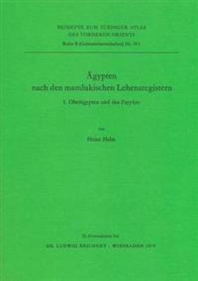 Agypten Nach Den Mamlukischen Lehensregistern: I. Oberagypten Und Das Fayyum