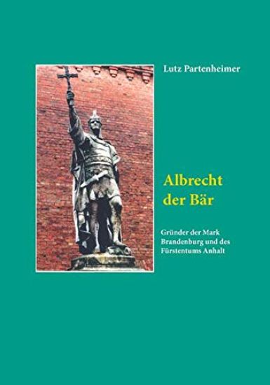 Albrecht der Bär; Albert the bear