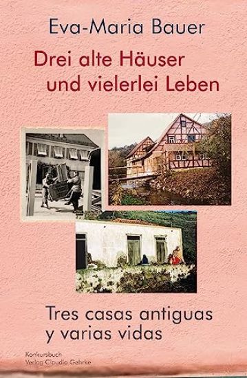 Drei alte Häuser und vielerlei Leben / Tres casas antiguas y varias vidas