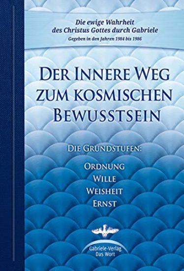 Der Innere Weg zum kosmischen Bewusstsein