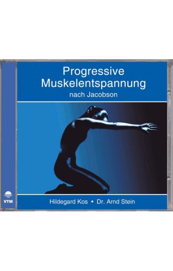 Progressive Muskelentspannung nach Jacobson. CD