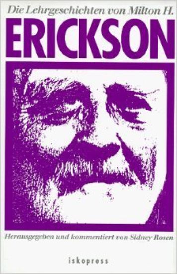 Die Lehrgeschichten von Milton H. Erickson