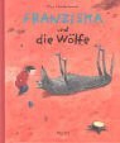 Franziska und die Wölfe