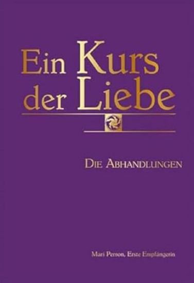 Ein Kurs der Liebe