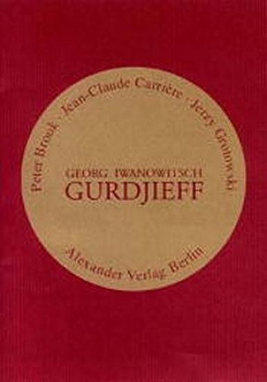 Georg Iwanowitsch Gurdjieff