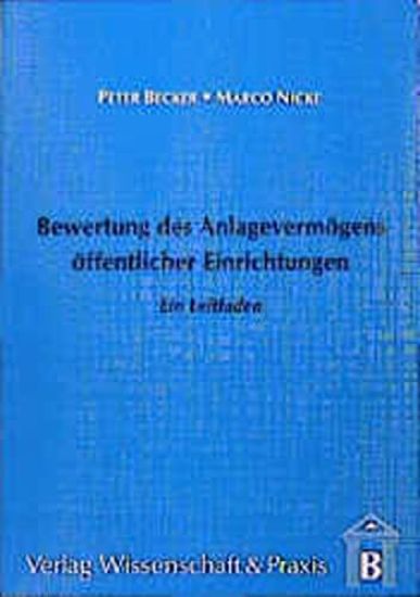 Bewertung Des Anlagevermogens Offentlicher Einrichtungen: Ein Leitfaden