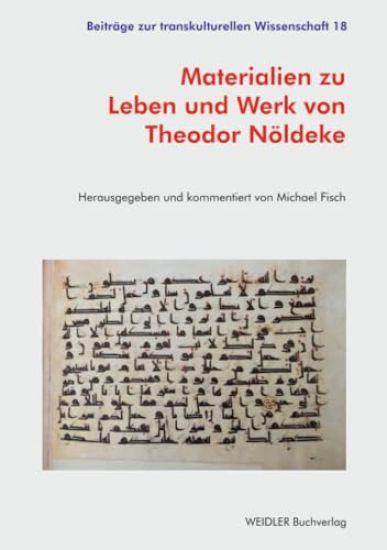 Materialien zu Leben und Werk von Theodor Nöldeke