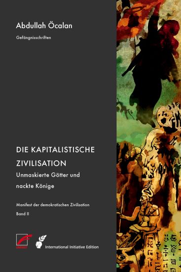 Manifest der demokratischen Zivilisation - Band 2