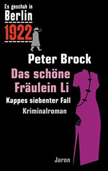 Es geschah in Berlin 1922 Das schöne Fräulein Li