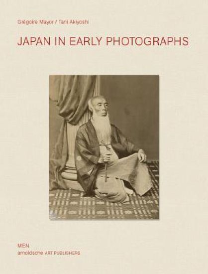 Japan in Early Photographs