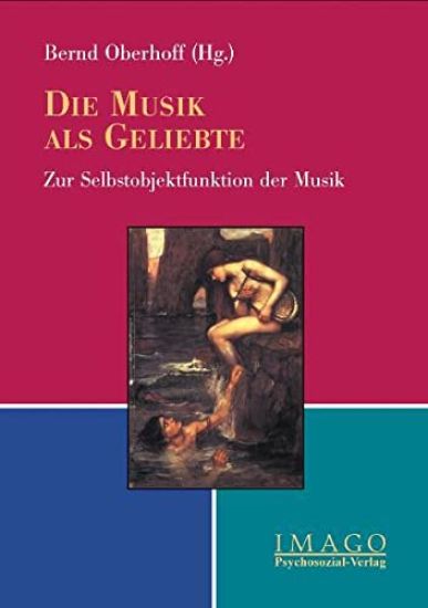 Die Musik als Geliebte