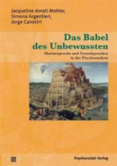 Das Babel des Unbewussten