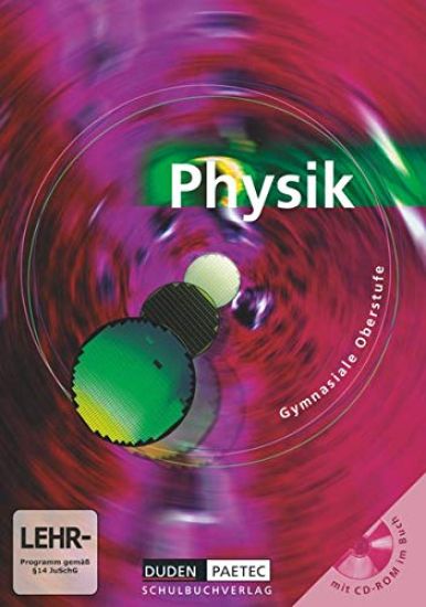 Physik Gesamtband. Schülerbuch mit CD-ROM. Sekundarstufe 2