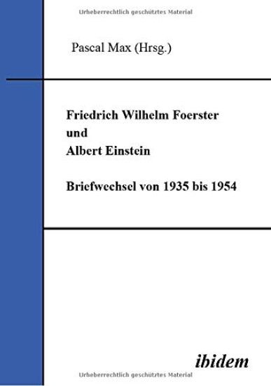 Friedrich Wilhelm Foerster und Albert Einstein