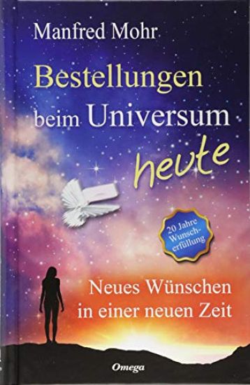 Bestellungen beim Universum heute