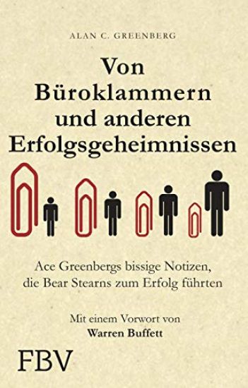 Büroklammern und andere Erfolgsgeheimnisse