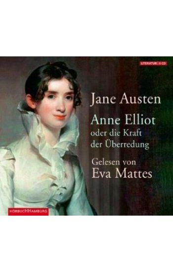 Anne Elliot oder die Kraft der Überredung