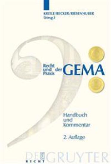Recht Und Praxis Der Gema: Handbuch Und Kommentar