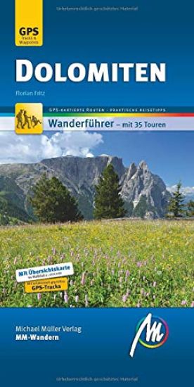 Dolomiten MM-Wandern Wanderführer Michael Müller Verlag
