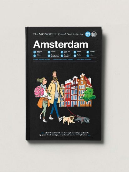 The Monocle Travel Guide to Amsterdam